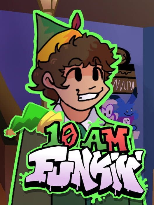 10 AM Funkin' cover