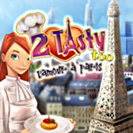 2 Tasty Too: l'Amour à Paris cover