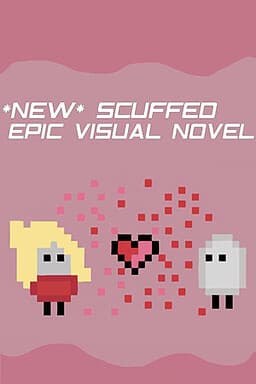 *NEW* SCUFFED EPIC VISUAL NOVEL cover