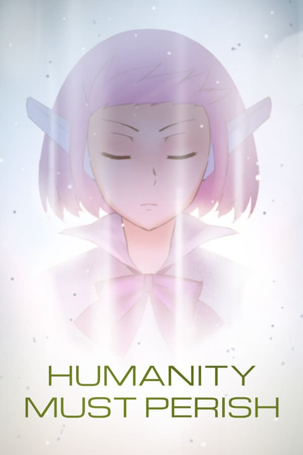 Humanity Must Perish cover