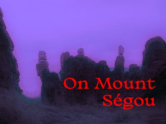 On Mount Ségou cover