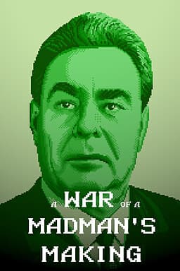 A War of a Madman's Making cover