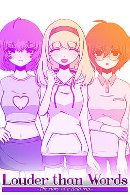Louder Than Words ~The Story of a Field Trip~ cover