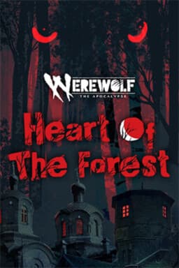 Werewolf: The Apocalypse - Heart of the Forest cover