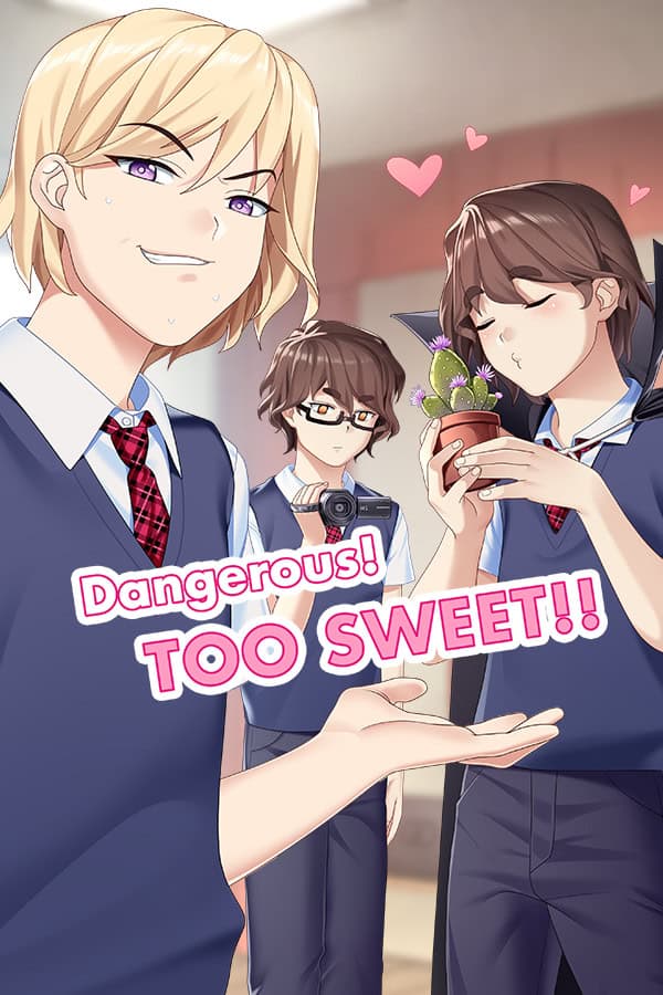 Dangerous! TOO SWEET!! cover