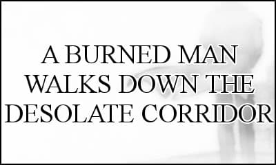 A Burned Man Walks Down The Desolate Corridor cover