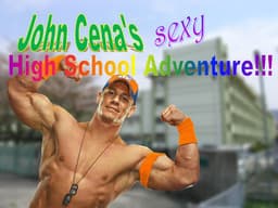 John Cena's Sexy High School Adventure cover