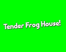 Tender Frog House cover