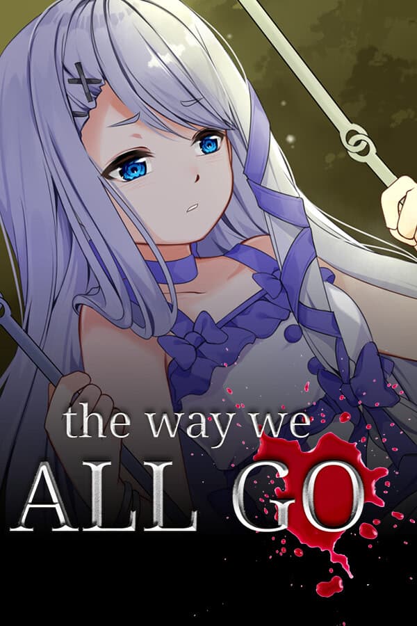 The Way We All Go cover