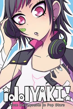 idolYAKI: From Delinquents to Pop Stars cover