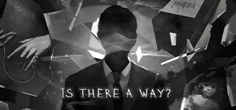 Is There a Way? cover