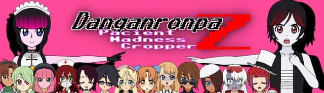 Danganronpa Z: Patient Madness Cropper cover