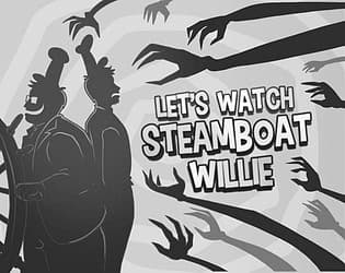 Let's Watch Steamboat Willie! cover