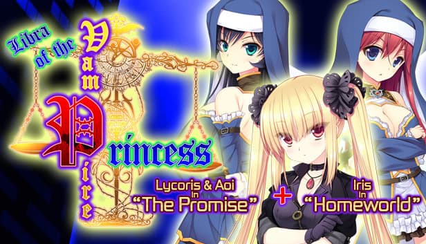 Libra of the Vampire Princess: Lycoris & Aoi in "The Promise" PLUS Iris in "Homeworld" cover