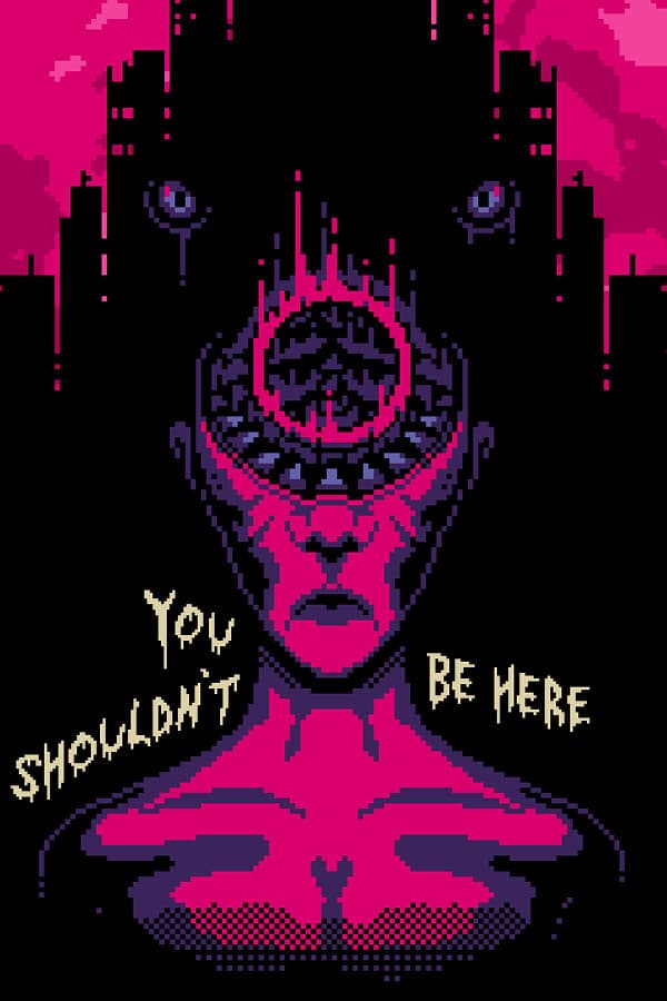 You Shouldn't Be Here cover