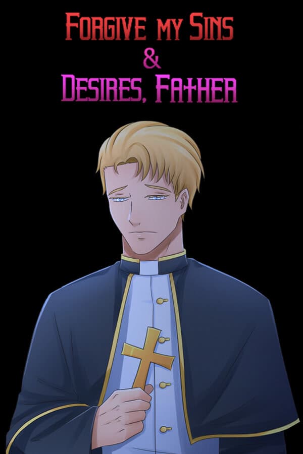 Forgive My Sins & Desires, Father cover