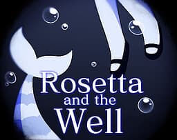 Rosetta and the Well cover