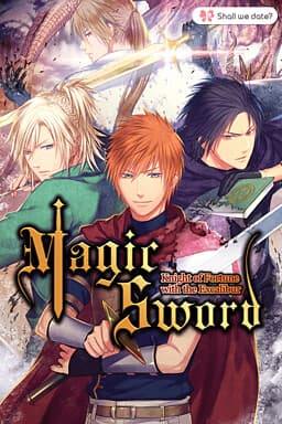 Magic Sword: Knight of Fortune with the Excalibur cover