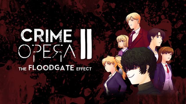 Crime Opera II: The Floodgate Effect cover