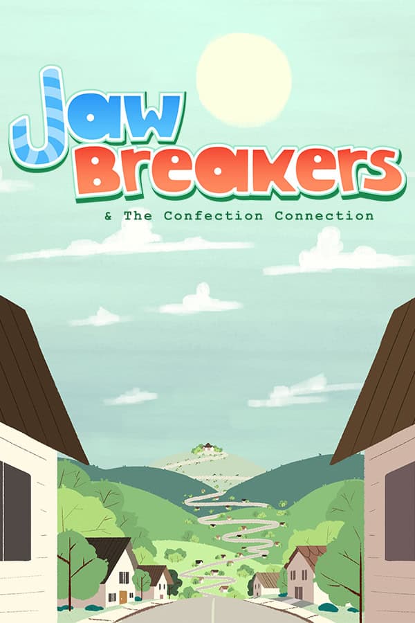 Jaw Breakers & The Confection Connection cover