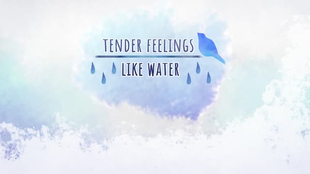 tender feelings like water cover