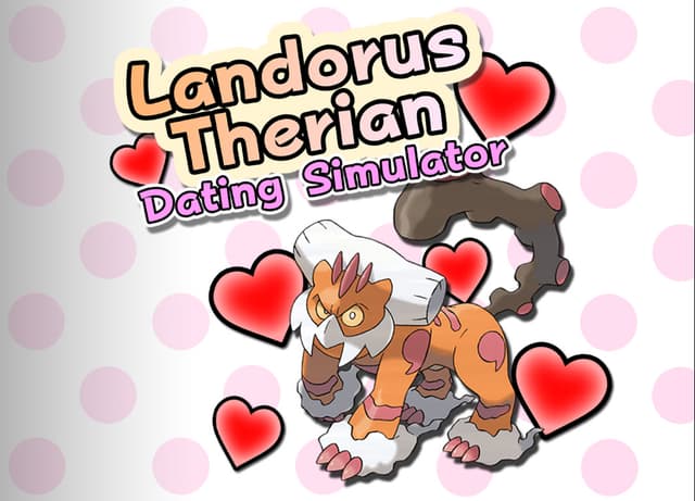 Landorus Therian Dating Simulator cover