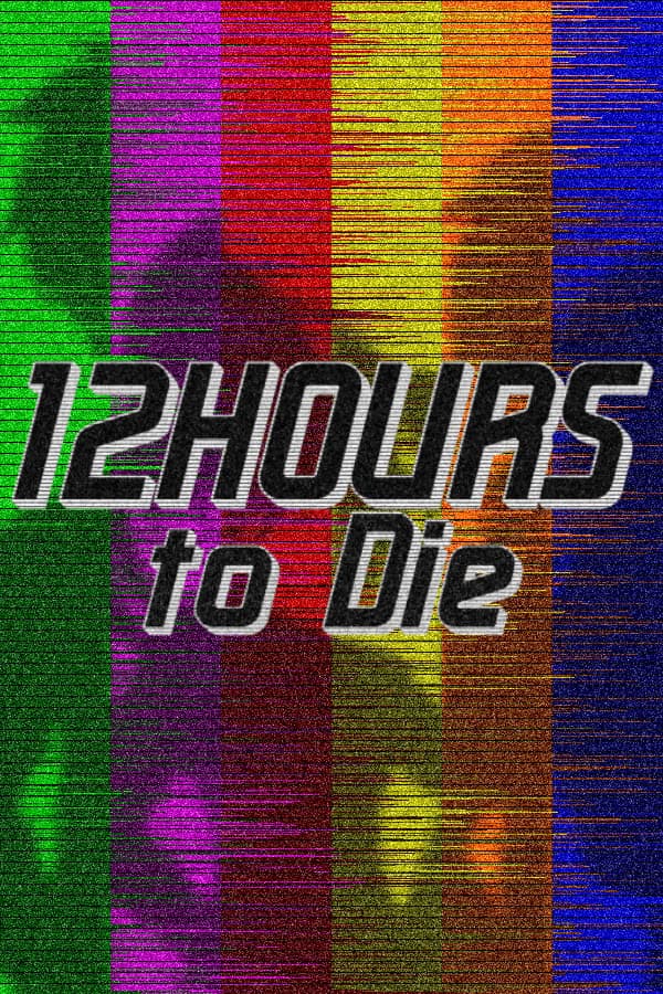 12 Hours to Die cover