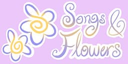 Songs and Flowers cover