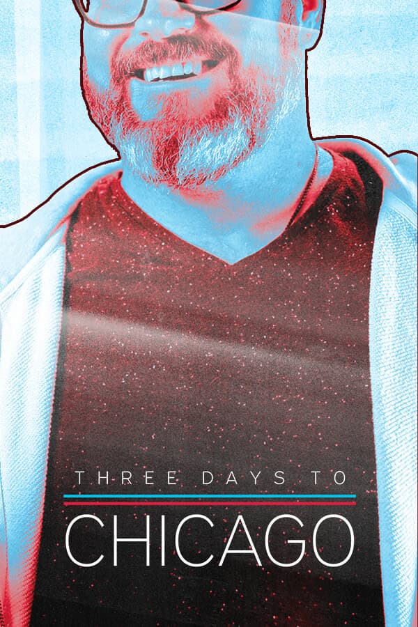 Three Days To Chicago cover