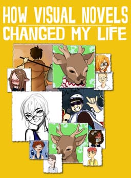 How Visual Novels Changed My Life cover
