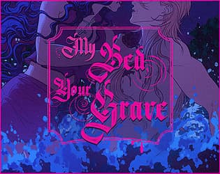 My Bed, Your Grave cover