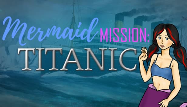 Mermaid Mission: Titanic cover