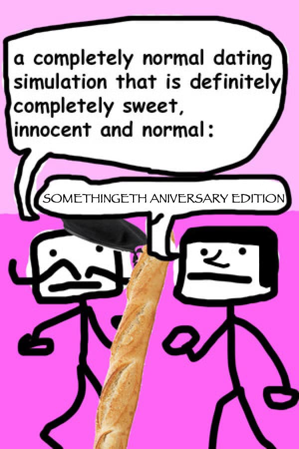 a completely normal dating simulation that is definitely completely sweet, innocent and normal cover