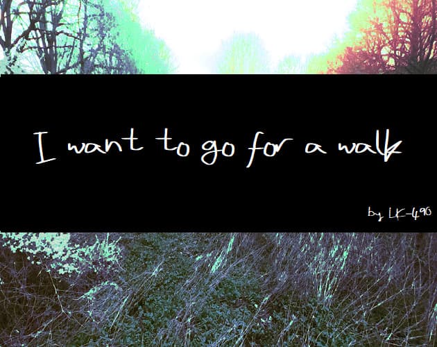I want to go for a walk cover