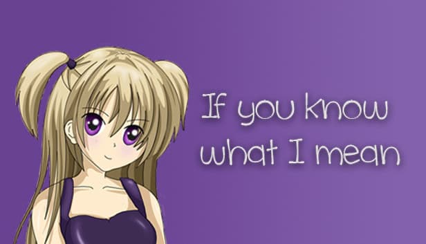 If you know what I mean cover