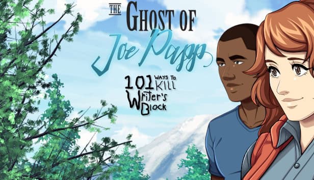 The Ghost of Joe Papp: 101 Ways To Kill Writer's Block cover