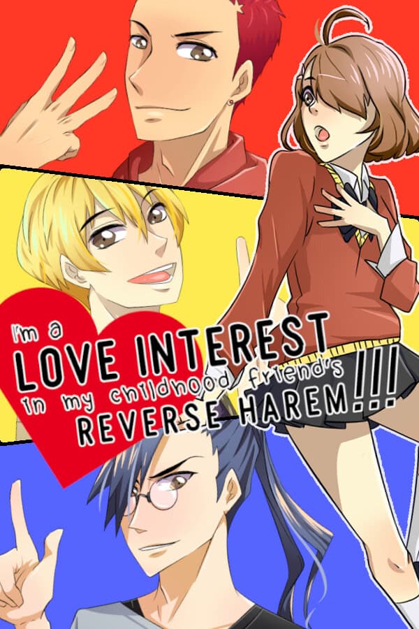 I'm a love interest in my childhood friend's reverse harem!!! cover