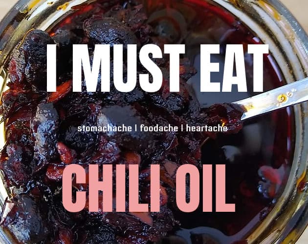 I MUST EAT CHILI OIL cover
