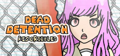 DEAD DETENTION (Rescribbled) cover