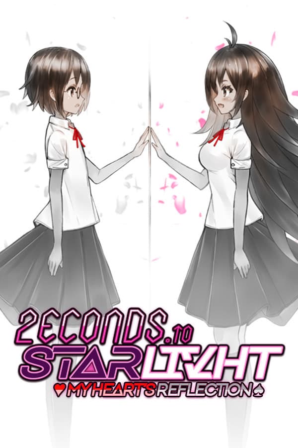 2ECONDS TO STΔRLIVHT: My Heart's Reflection cover