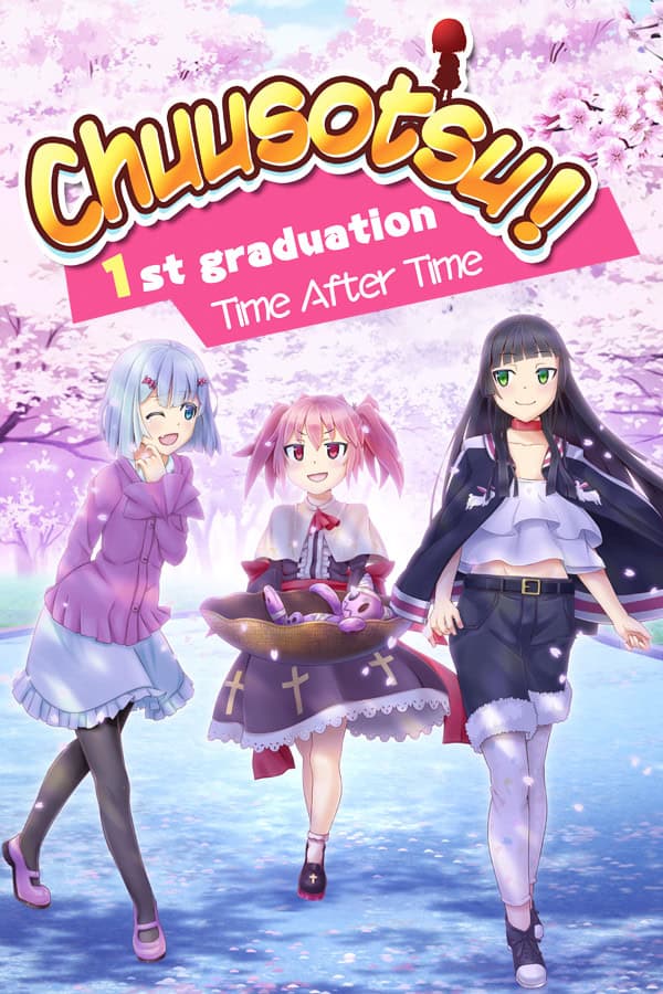 Chuusotsu! 1st Graduation: Time After Time cover