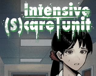 Intensive (S)care Unit cover