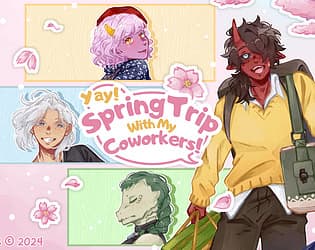 Yay! Spring Trip with My Coworkers! cover
