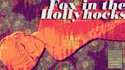 Fox in the Hollyhocks cover