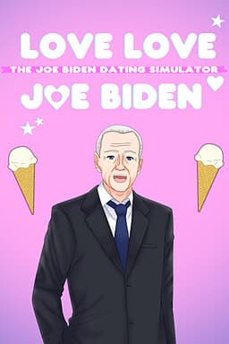 Love Love Joe Biden: The Joe Biden Dating Simulator cover
