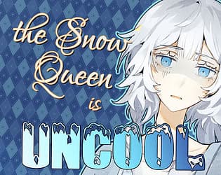 The Snow Queen is Uncool cover