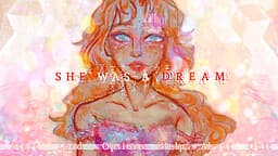 She Was A Dream cover