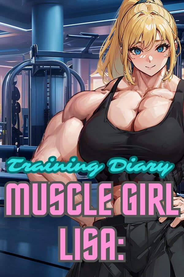 Muscle Girl Lisa: Training Diary cover