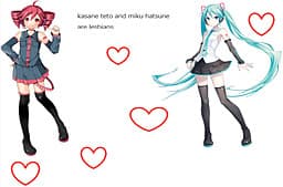 Kasane Teto and Hatsune Miku are Lesbians cover