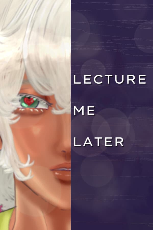 Lecture Me Later cover